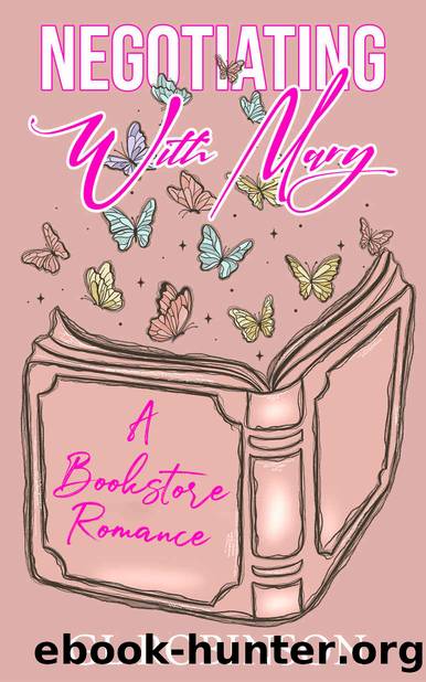 Negotiating With Mary: A Bookstore Romance by GL Robinson