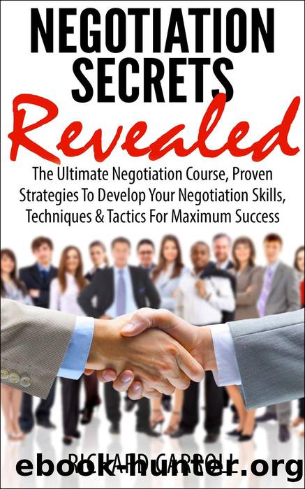 Negotiation Secrets Revealed by Richard Carroll
