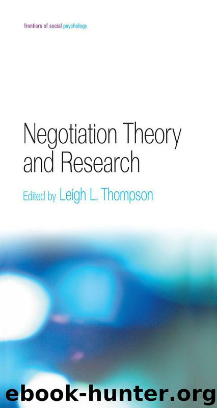 Negotiation Theory and Research (Frontiers of Social Psychology) by Unknown