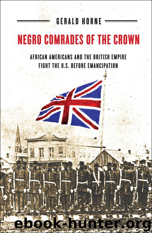 Negro Comrades of the Crown by Horne Gerald;