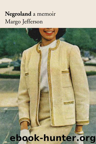 Negroland: A Memoir by Margo Jefferson