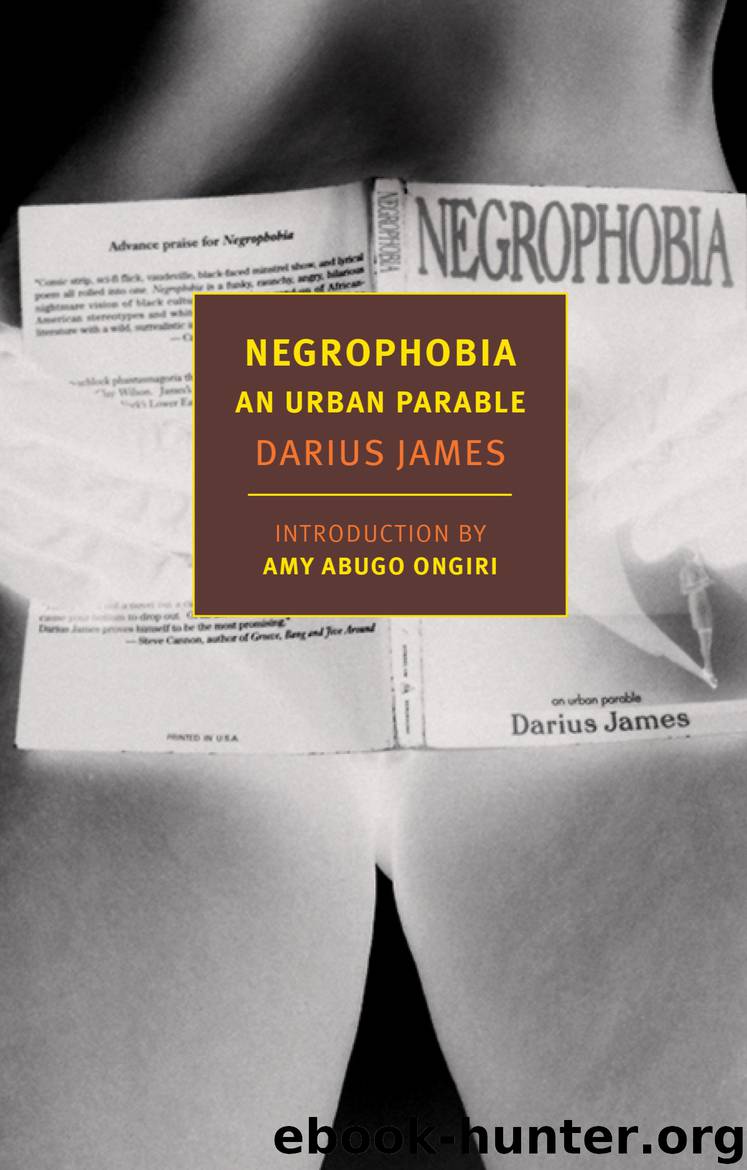 Negrophobia by Darius James
