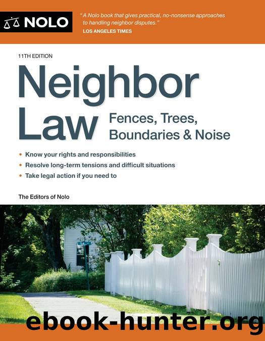 Neighbor Law by The Editors of Nolo;