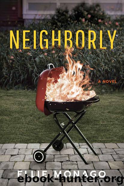 Neighborly by Ellie Monago