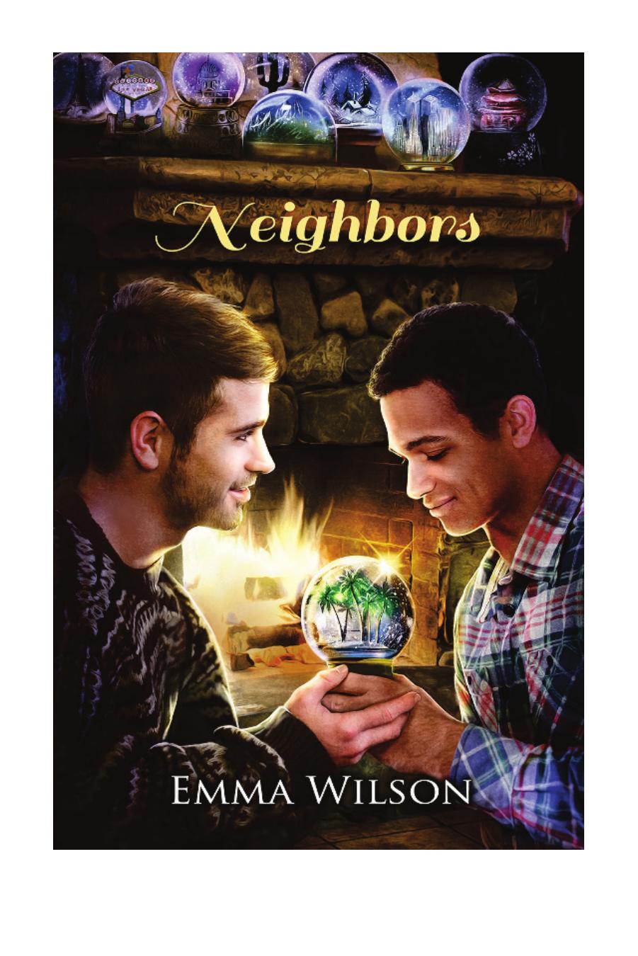 Neighbors by Emma Wilson