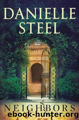 Neighbors: A Novel by Danielle Steel
