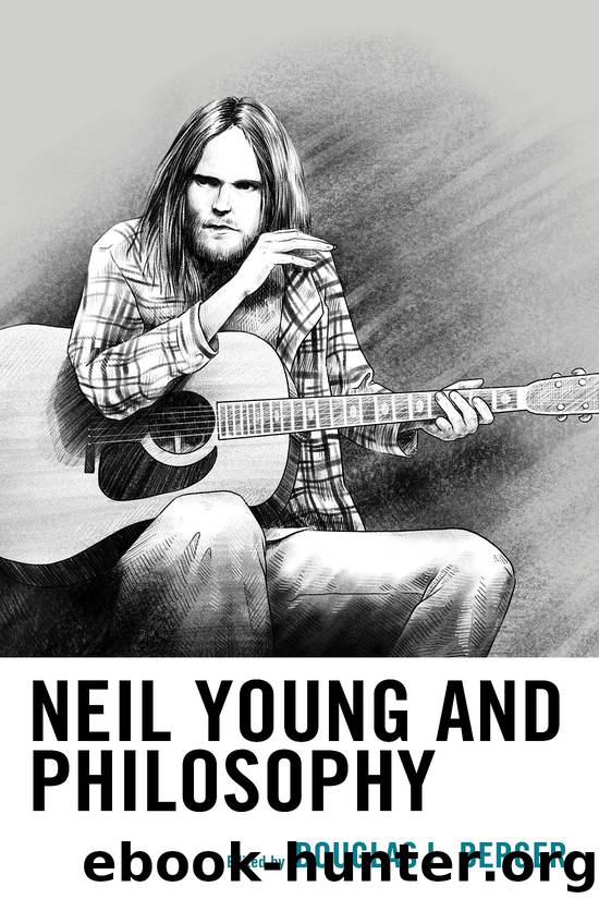 Neil Young and Philosophy by Douglas L. Berger