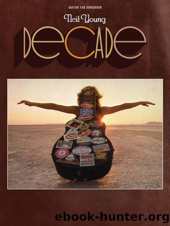 Neil Young--Decade Songbook by Neil Young