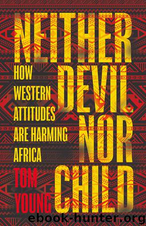 Neither Devil Nor Child by Tom Young