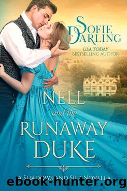 Nell and the Runaway Duke (Sin & Seduction Book 4) by Sofie Darling