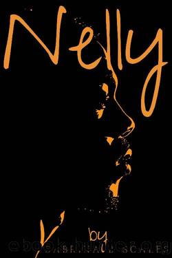 Nelly by Sabrina B Scales