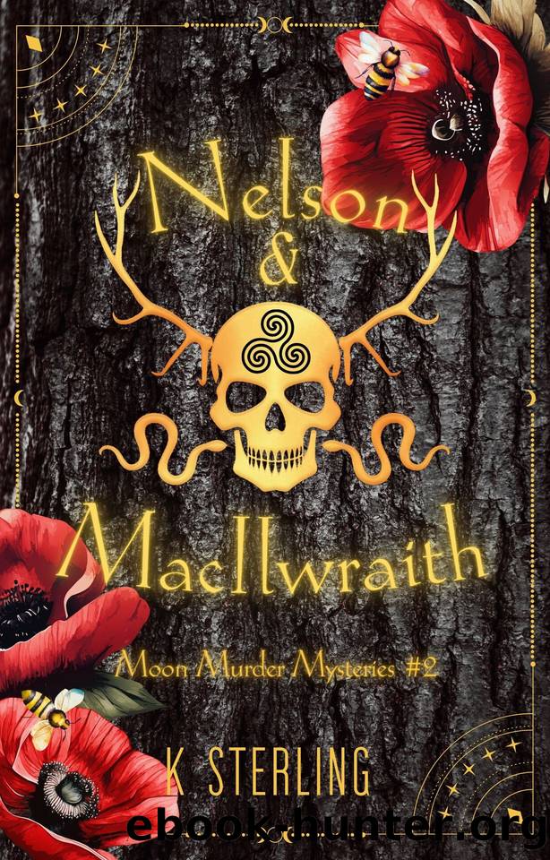 Nelson & MacIlwraith: Moon Murder Mysteries II by K. Sterling