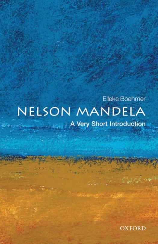 Nelson Mandela: A Very Short Introduction by Elleke Boehmer