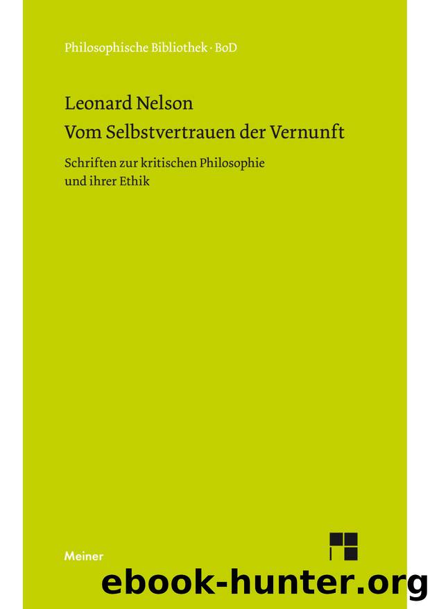 Nelson by Vom Selbstvertrauen der Vernunft (9783787327386)