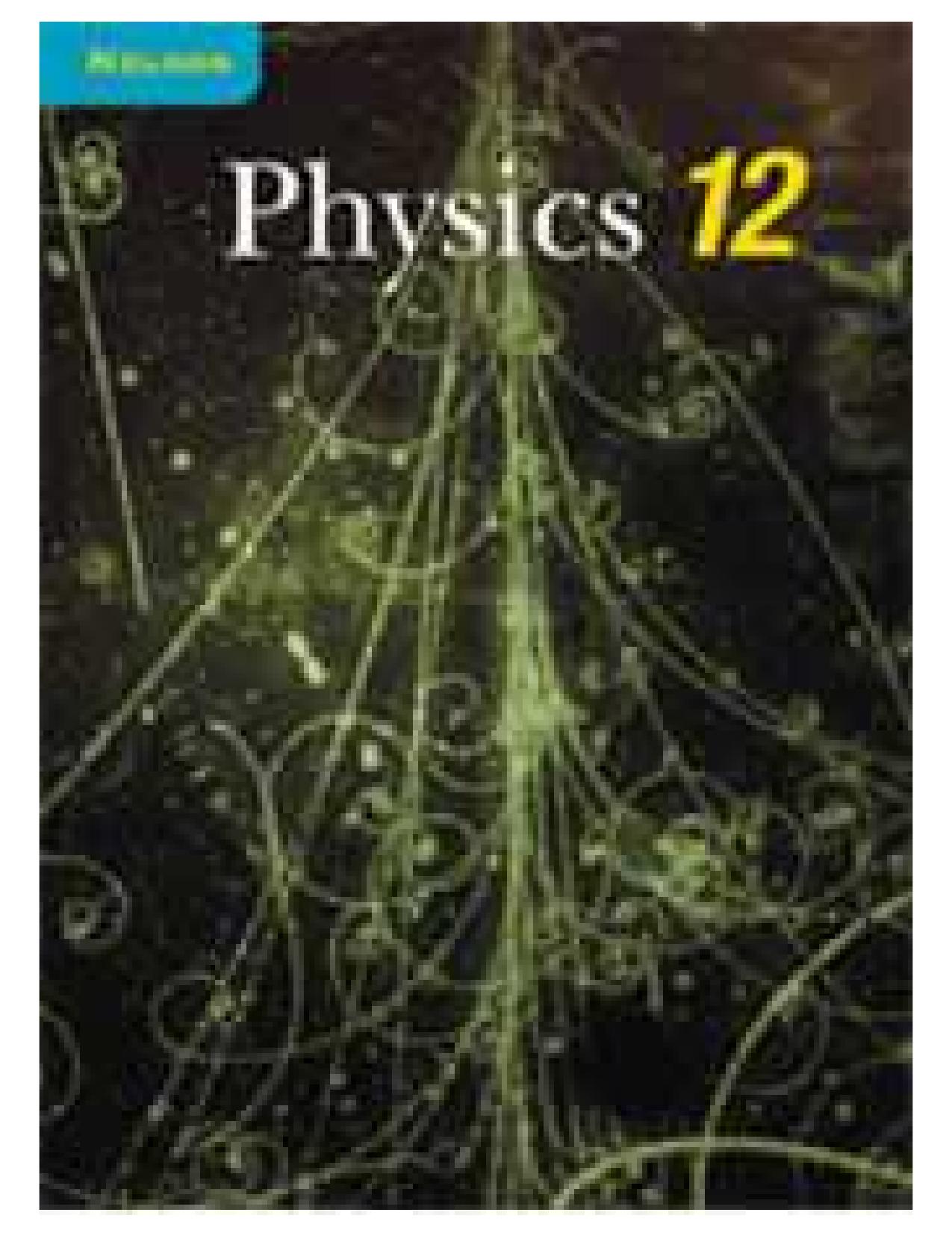 Nelson physics 12 by authors Alan J. Hirsch ... et al