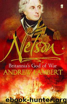 Nelson: Britannia's God of War by Lambert Andrew
