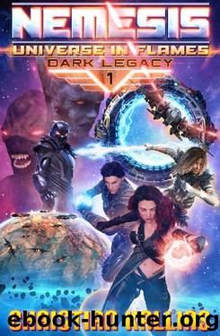 Nemesis (Universe in Flames - Dark Legacy Book 1) by Christian Kallias