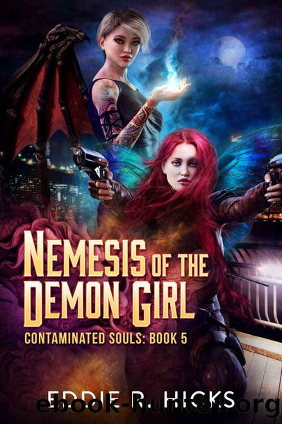 Nemesis of the Demon Girl by Eddie R. Hicks