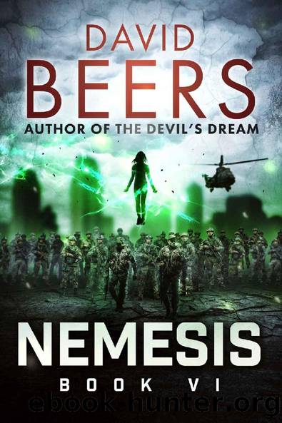 Nemesis: Book Six: (Nemesis Series: 66) by David Beers
