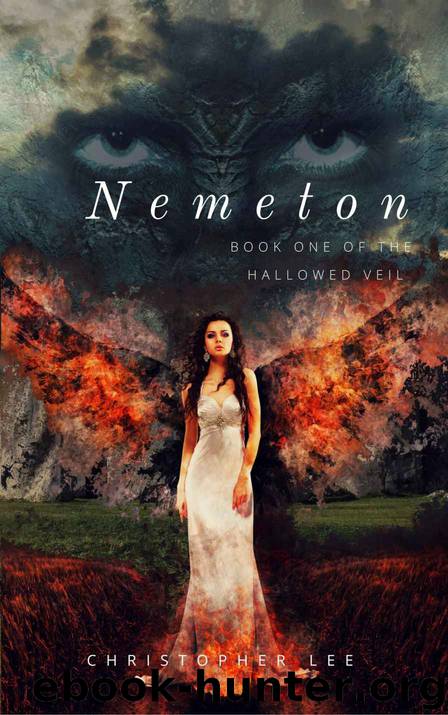 Nemeton: The Trial of Calas (Hallowed Veil Book 1) by Christopher Lee
