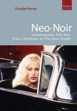 Neo-noir by Douglas Keesey