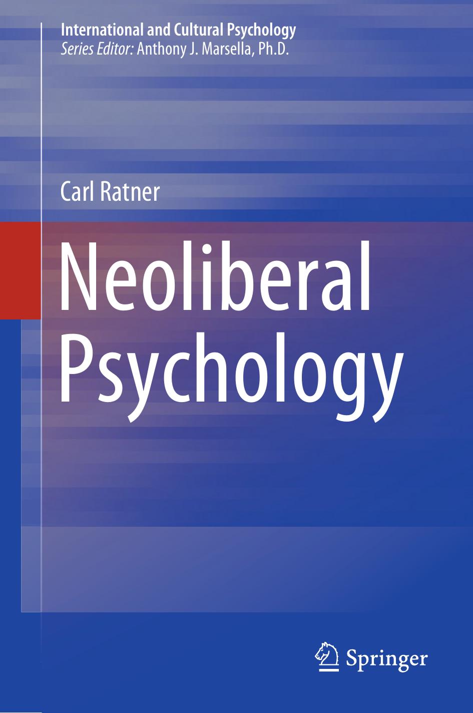 Neoliberal Psychology by Carl Ratner