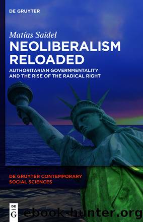 Neoliberalism Reloaded by Matías Saidel