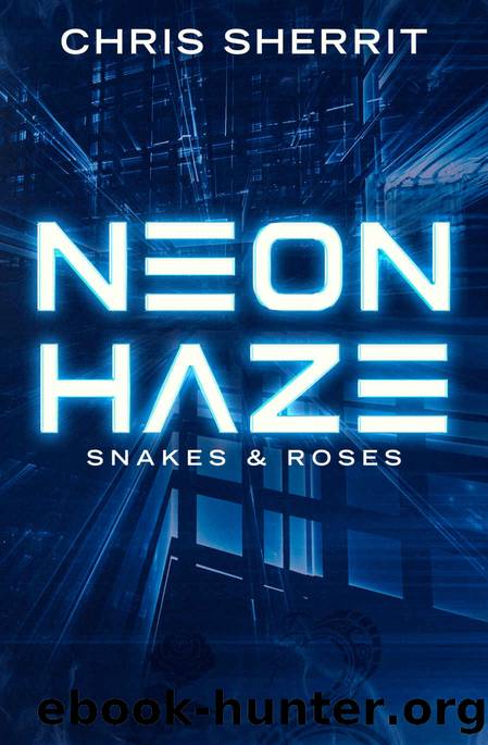 Neon Haze_Snakes and Roses by Chris Sherrit