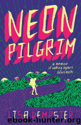 Neon Pilgrim by Lisa Dempster
