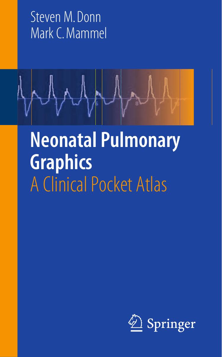 Neonatal Pulmonary Graphics: A Clinical Pocket Atlas 2015 Edition by Donn, Steven, Mammel, Mark C. (2014) Taschenbuch by Donn Steven Mammel Mark C. (2014) Taschenbuch von Steven Mammel Mark C. Donn