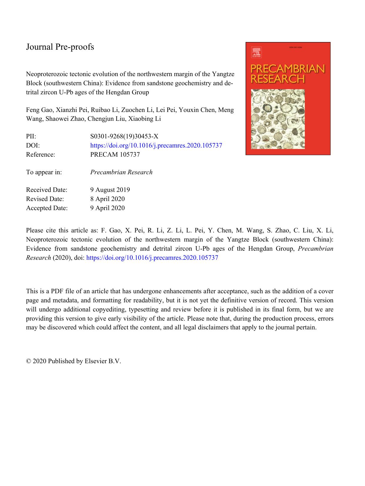 Neoproterozoic tectonic evolution of the northwestern margin of the Yangtze Block (southwestern China): Evidence from sandstone geochemistry and detrital zircon U-Pb ages of the Hengdan Group by unknow