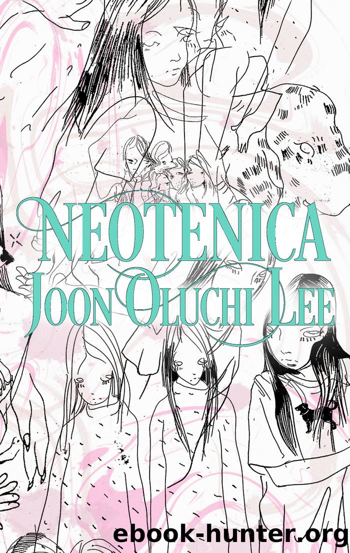 Neotenica by Joon Oluchi Lee