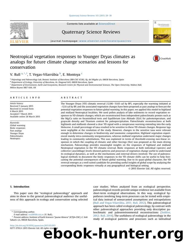 Neotropical vegetation responses to Younger Dryas climates as analogs for future climate change scenarios and lessons for conservation by V. Rull & T. Vegas-Vilarrúbia & E. Montoya