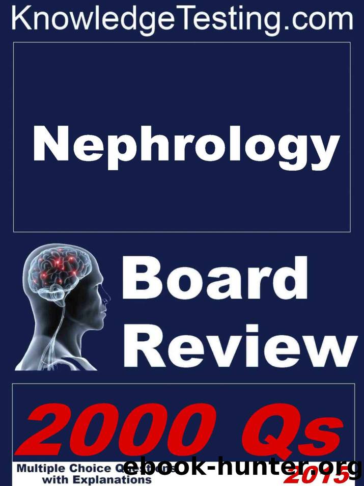 Nephrology Board Review (Board Certification in Nephrology Book 1) by Bradley Cook & Timothy Frye & Valerie Seiler & Neil Patel