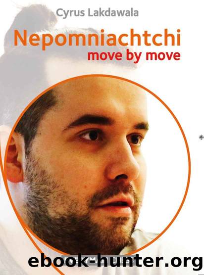 Nepomniachtchi Move by Move by Cyrus Lakdawala