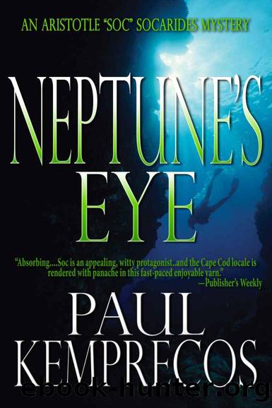 Neptune's Eye (Aristotle "Soc" Socarides) by Paul Kemprecos
