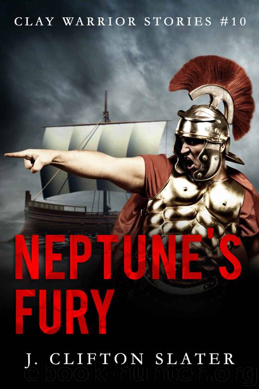 Neptune's Fury by J Clifton Slater