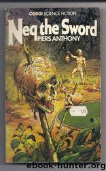 Neq the Sword by Piers Anthony