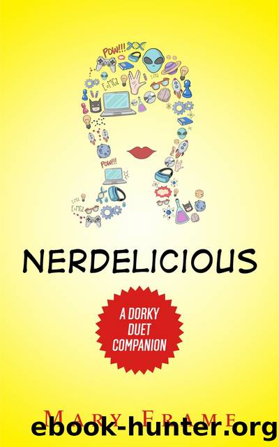 Nerdelicious by Mary Frame