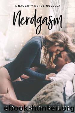 Nerdgasm (Naughty Nerds) by Kimberly Reese