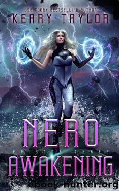 Nero Awakening by Keary Taylor