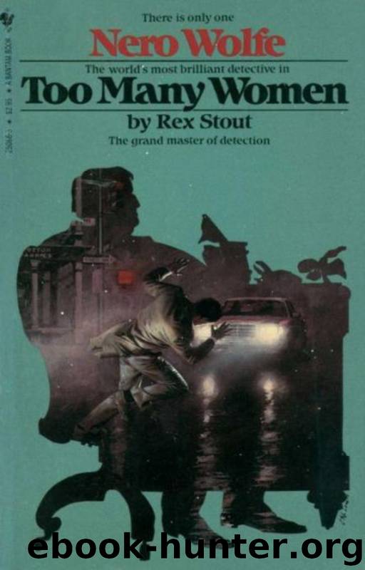 Nero Wolfe (12): Too Many Women by Stout Rex