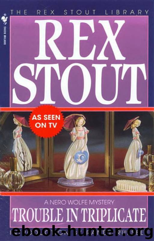 Nero Wolfe (14): Trouble in Triplicate by Stout Rex