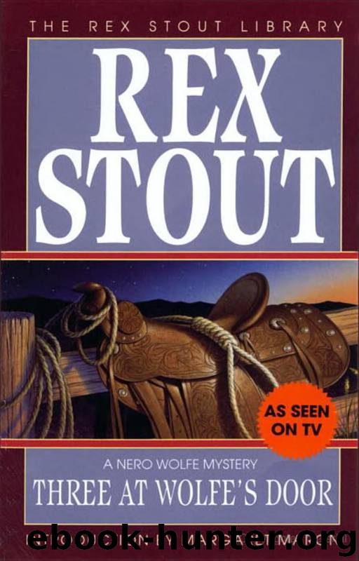 Nero Wolfe (33): Three at Wolfe's Door by Stout Rex