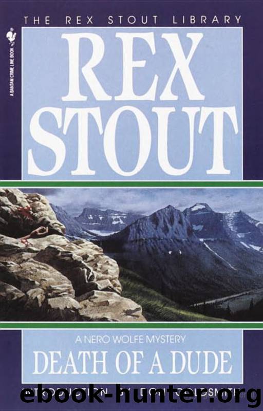 Nero Wolfe (44): Death of a Dude by Stout Rex