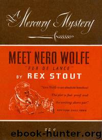 Nero Wolfe 01 - Fer-de-Lance by Rex Stout