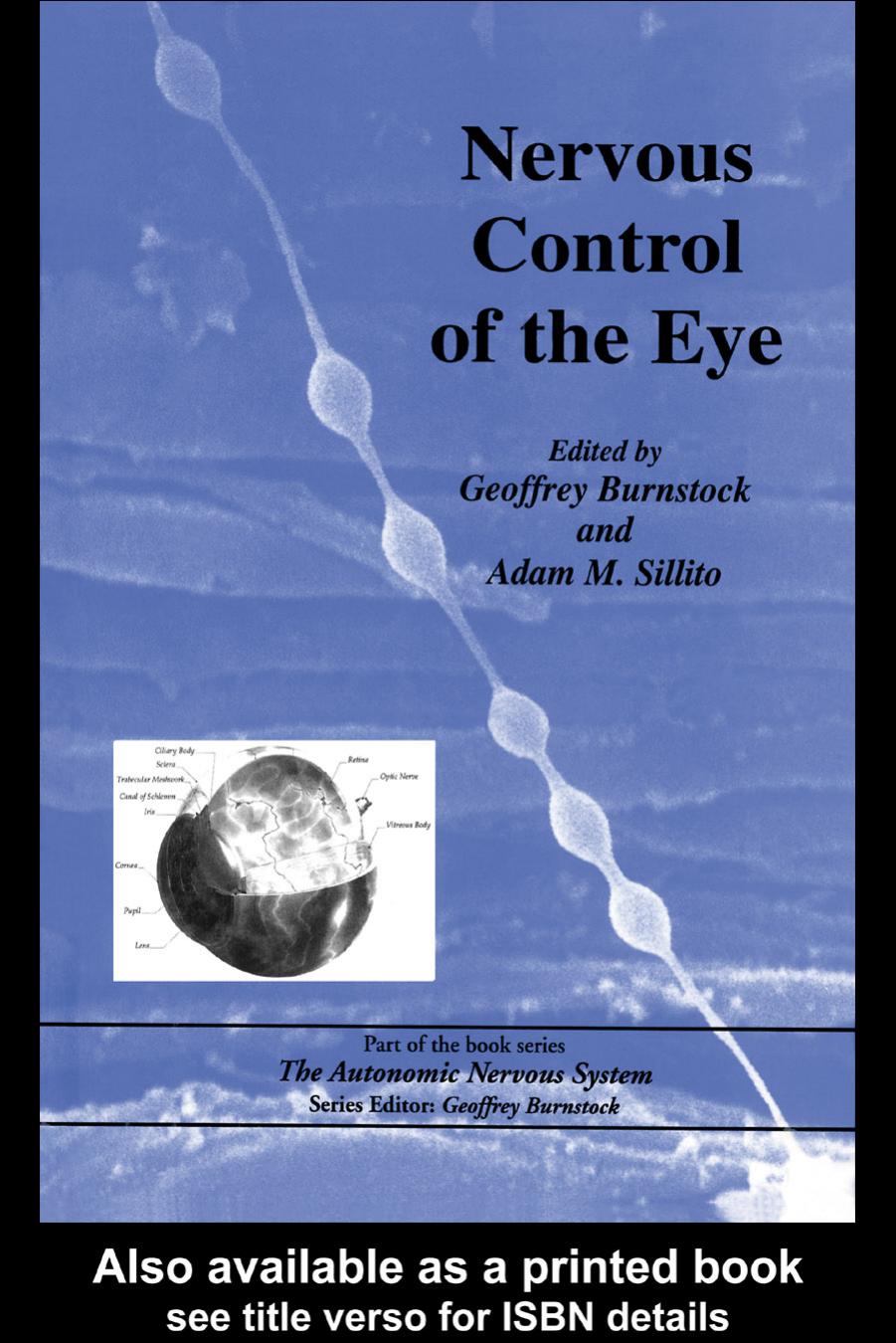Nervous Control of the Eye by Geoffrey Burnstock Adam M Sillito