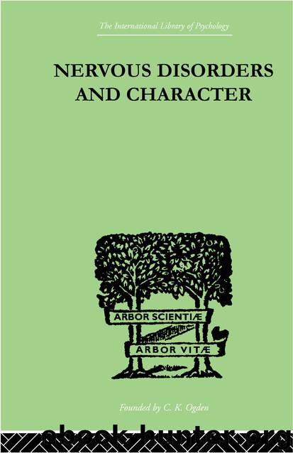 Nervous Disorders And Character by McKENZIE John G