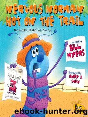 Nervous Norman Hot on the Trail by Bill Myers