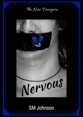 Nervous by SM Johnson
